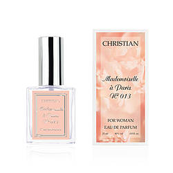 Парфумована вода для жінок «Mademoiselle à Paris» Christian 25 ml K-25 № 013