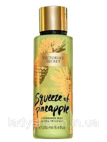 Парфумований міст для тіла Victoria`s Secret SQUEEZE of PINEAPPLE ( Сьюзі Пінепл) 250 мл, фото 1