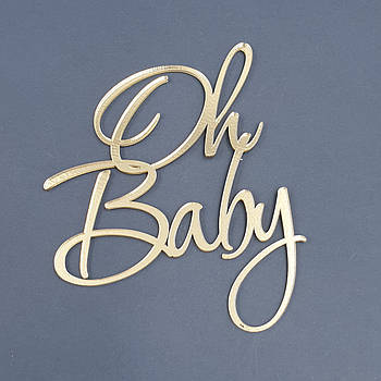 Топер акриловий гендерний Oh Baby золото 9.5х11 см