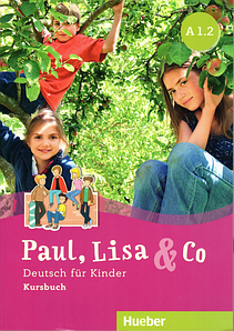 Paul, Lisa und Co A1.2 Kursbuch (підручник)