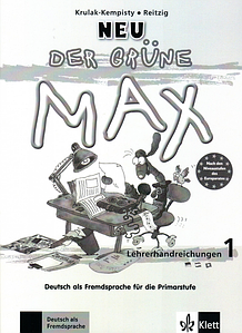 Der Grüne Max Neu 1 Lehrerhandreichungen (книга для вчителя)