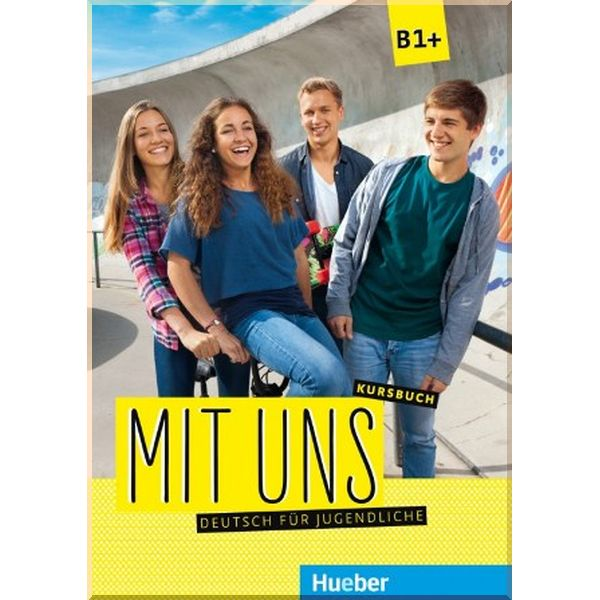 Mit uns B1+ Kursbuch (підручник)