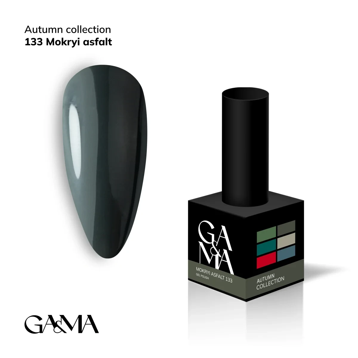 Autumn collection 133 Mokryi asfalt recommended by @vakula_nails/ Осіння колекція 133 Мокрий асфальт GA&MA