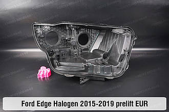 Корпус фари Ford Edge Halogen EUR (2015-2019) дорест правий