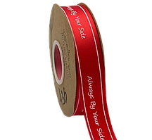 Стрічка атласна 2,5 см ( 30 МЕТРІВ ) Червона "Always by your side"