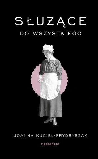 Слуга для всього від йоанни кучель-фридришак