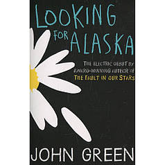 Looking for Alaska