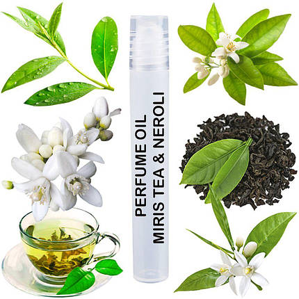 Парфумерна олива MIRIS Tea&Neroli Унісекс 10 ml, фото 1
