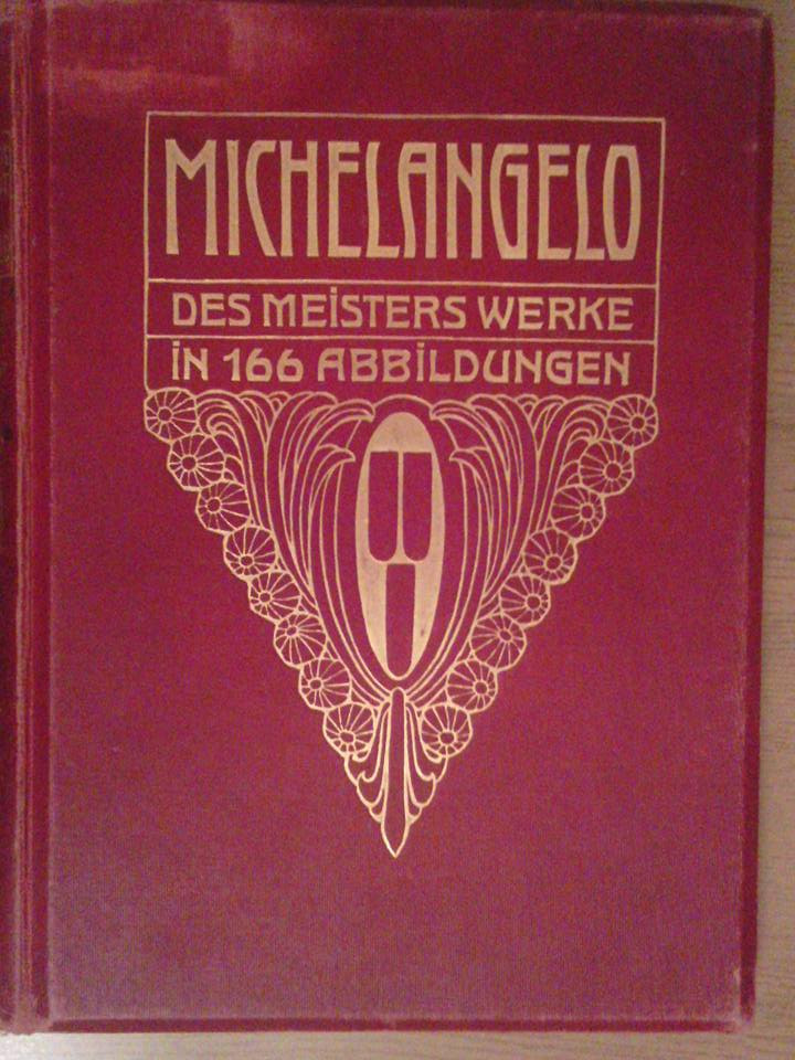 Книга Мікеланджело 1906 рік Збори життєдіяльності з численними ілюстраціями творів