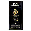 Mancera Tonka Cola Pheromone Parfum унісекс 40 мл, фото 6