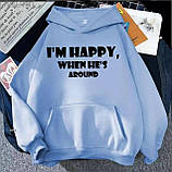 Модне жіноче худі з принтом I'm happy when he's around, фото 7