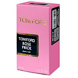 Tom Ford Rose Prick Perfume Newly унісекс 58 мл, фото 7