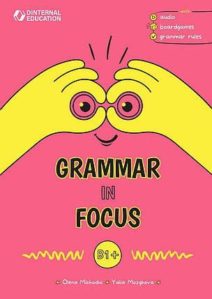 Посібник з граматики Grammar in Focus B1+, фото 1