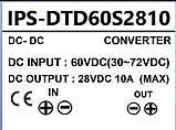DC-DC Converter IPS-DTD60S2810 DC INPUT: 60VDC (30-72VDC) DC OUTPUT: 28VDC 10A 280W, фото 2