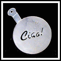 Трафарет маленький діаметр 7,4 см Ciga!