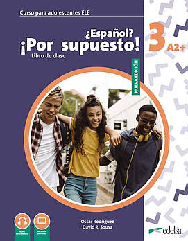 Espanol Por supuesto Nuevo 3 (A2+) Libro De Clase