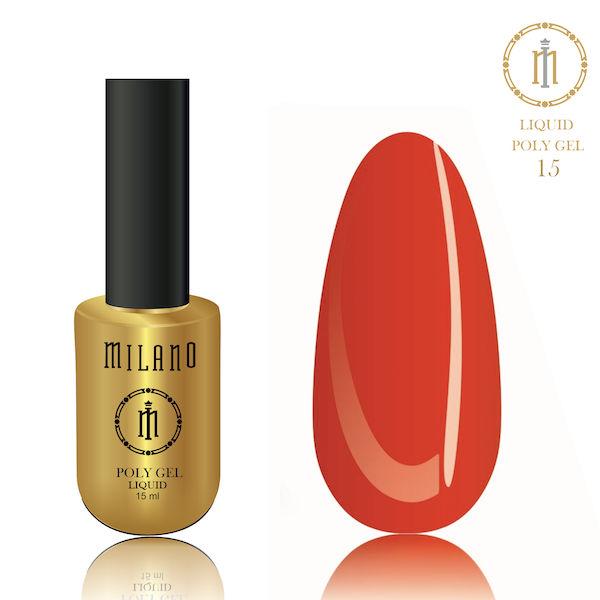 Рідкий полігель для манікюру Milano POLY GEL LIQUID 15 ml № 15 для нарощування нігтів