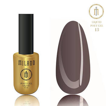 Рідкий полігель для манікюру Milano POLY GEL LIQUID 15 ml № 13 для нарощування нігтів
