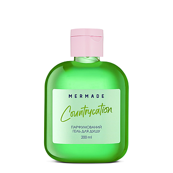 Гель для душу Mermade Countrycation парфумований 200 мл