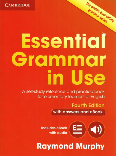Essential Grammar in Use Fouth Edition with answers and Interactive Digital Resources (граматика)