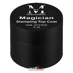 Топ для стемпінгу Mia-M Professional Magician Stamping Top Coat No Wipe прозорий, 5 мл