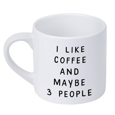 Чашка маленька I like coffee and maybe 3 people, фото 1