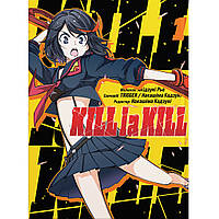Манга Вбий або помри Том 01 | Kill la Kill