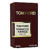 Tom Ford Tobacco Vanille Perfume Newly унісекс 58 мл, фото 4