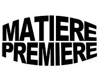 Matiere Premiere