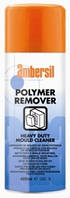 Ambersil Polymer Remover сильний окисник поверхні, аерозоль 300 мл