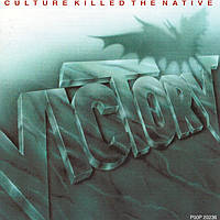 CD-диск. Victory – Culture Killed The Native