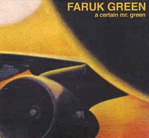 CD-Диск. Faruk Green - A Certain Mr. Green
