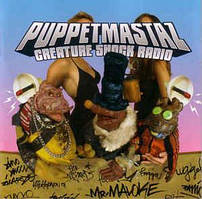 CD - Диск. Puppetmastaz - – Creature Shock Radio