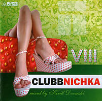 CD-диск Various – Clubbnichka VIII