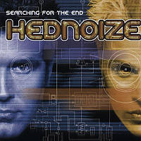 Музичний CD-диск. Hednoize - Searching for the end