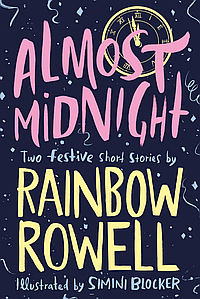 Книга Almost Midnight: Two Festive Short Stories