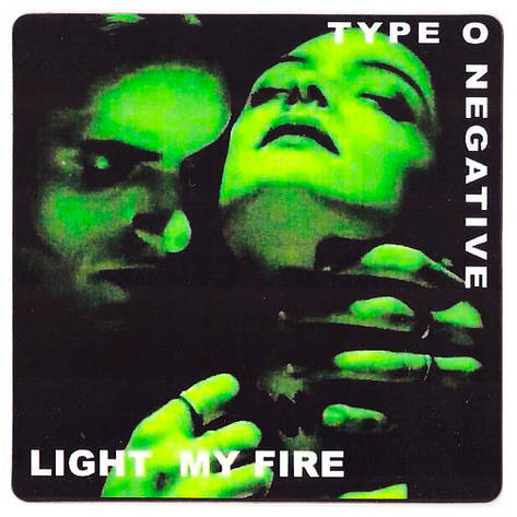 Магніт Type O Negative “Light My Fire”, фото 1