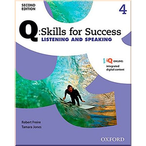 Q: Skills for Success Second Edition. Listening and Speaking