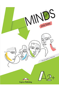 4Minds A2+ Teacher's Book (Книга для вчителя)