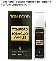 Парфуми Pheromone Parfum Tom Ford Tobacco Vanille