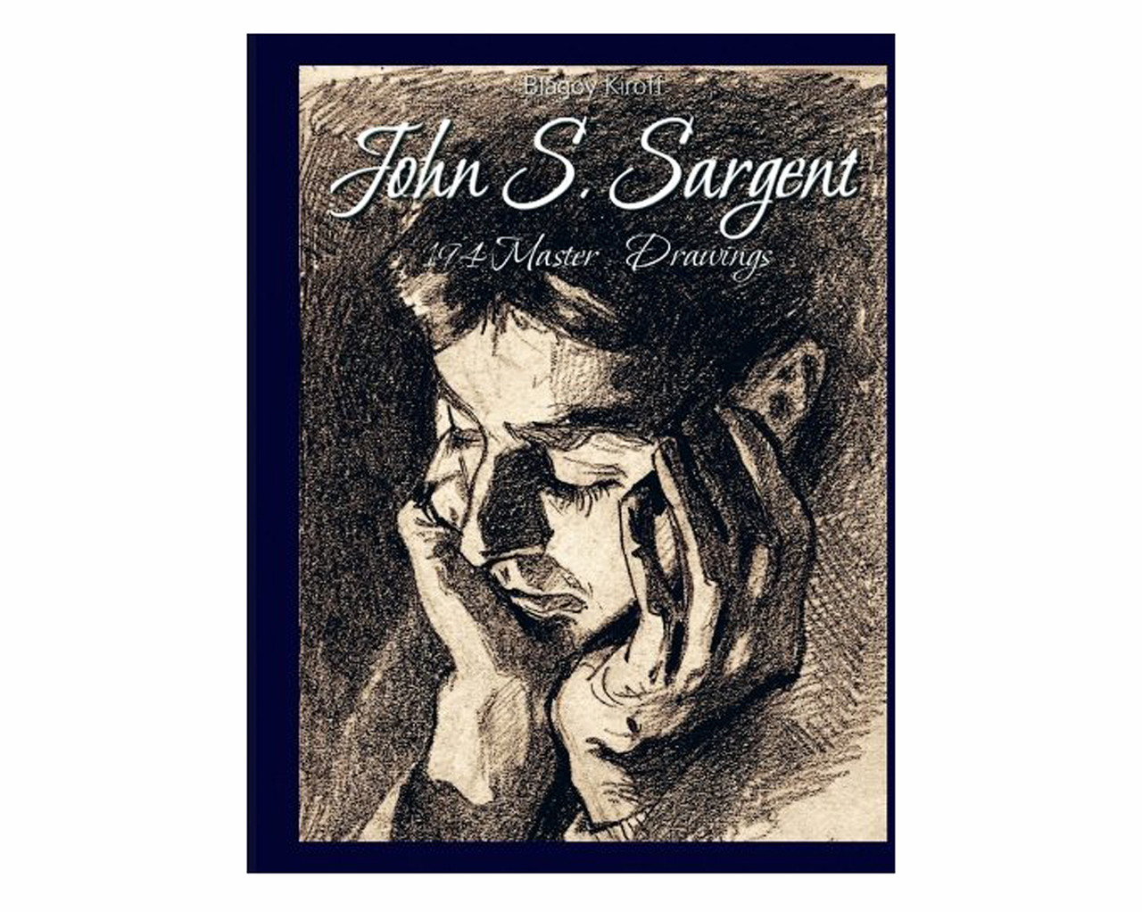 Книга художника Джон Сарджент. John S. Sargent: 194 Master Drawings книги про мистецтво