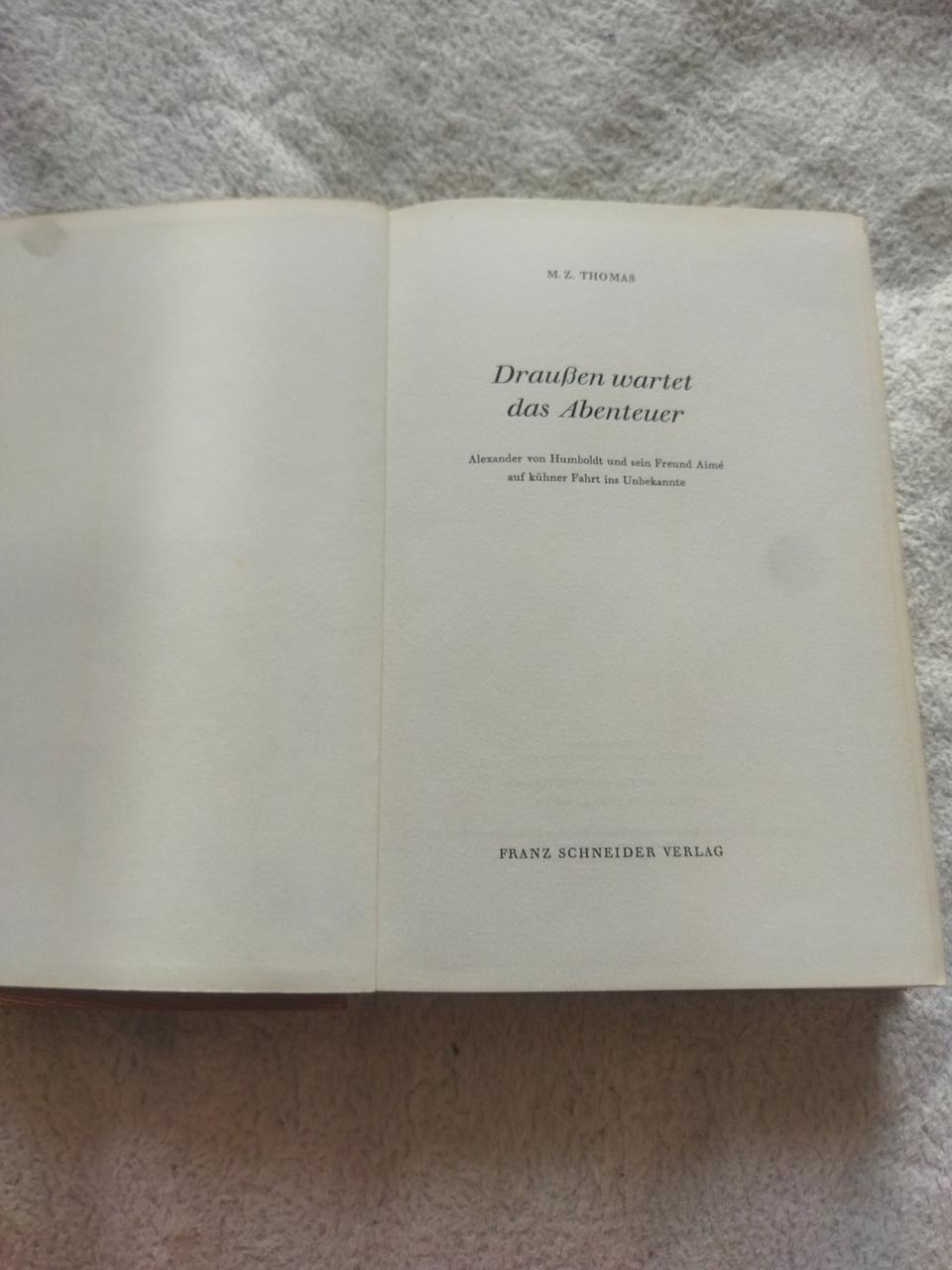 M.Z. Thomas Draußen wartet das Abenteuer 1957 рік німецькою мовою