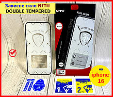 ЗАХИСНЕ Скло для Apple iphone 16 на айфон 16 NITU (Double Tempered) повноекранне ударостійке олеофобне якісне