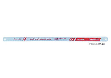 Полотно для металу VIROK 24TPI. Bi-Metal HSS 300x12,5x0,6 мм. для ножівки одностороннє. уп. 3 шт.