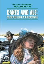 Англійська мова. Cakes and Ale or the Skeleton in the Cupboard