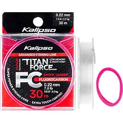 Флюорокарбон Kalipso Titan Force FC Leader 30 м 0.22