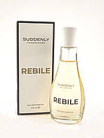 Парфумована жіноча вода Suddenly Fragrances Rebile 75 мл Німеччинa