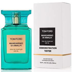 Духи Унисекс Tom Ford Mandarino Di Amalfi (Tester) 100 ml Том Форд Мандарино Ди Амалфи (Тестер) 100 мл all К