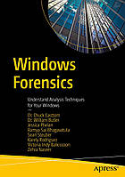 Windows Forensics: Understand Analysis Techniques for Your Windows, Chuck Easttom, William Butler, Jessica