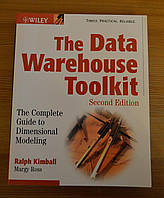 The Data Warehouse Toolkit: The Complete Guide to Dimensional Modeling Subsequent Edition, Ralph Kimball,